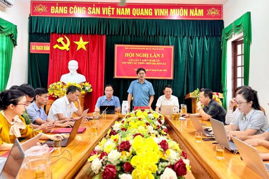 Thạch Xuân dự kiến sắp xếp 22 thôn xuống còn 10 thôn